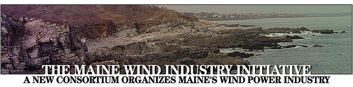 The Maine Wind Industry Initiative