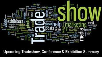 Upcoming Tradeshow, Conference & Exhibition Summary - June, July, August 2015