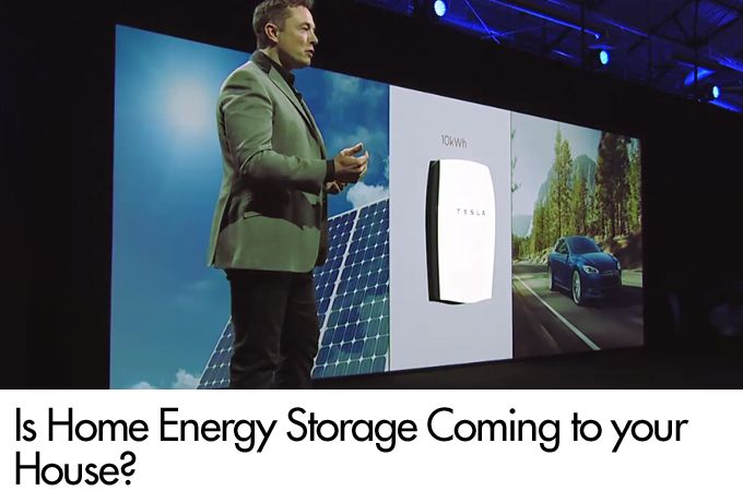 Is Home Energy Storage Coming to your House?