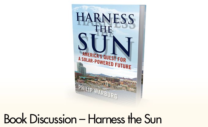 Book Discussion – Harness the Sun