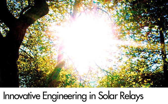 Innovative Engineering in Solar Relays