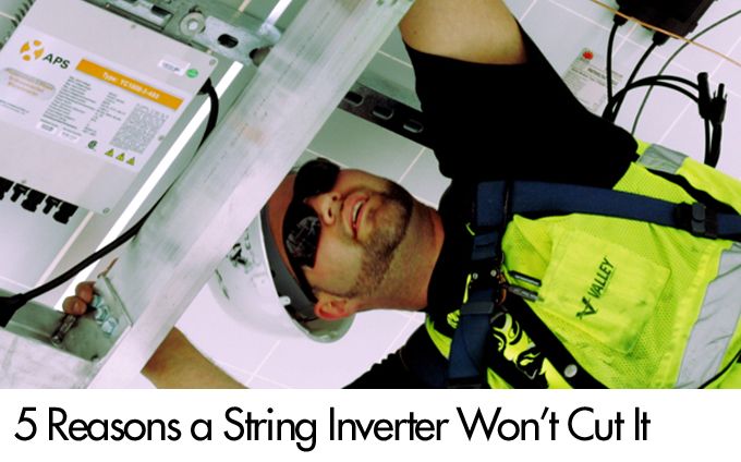 5 Reasons a String Inverter Won't Cut It
