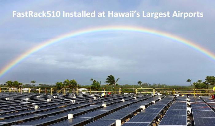 FastRack510 Installed at Hawaii's Largest Airports