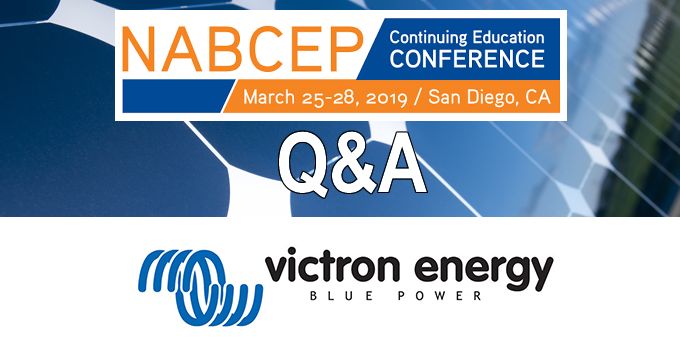 Q&A with Victron Energy, The NABCEP Continuing Education Conference